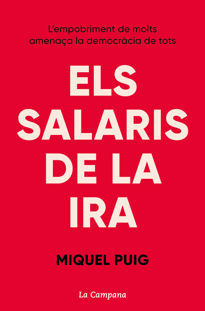 ELS SALARIS DE LA IRA | PUIG RAPOSO, MIQUEL | EDICIONS LA CAMPANA CATALAN | 9788418226427 Imagen principal del producto