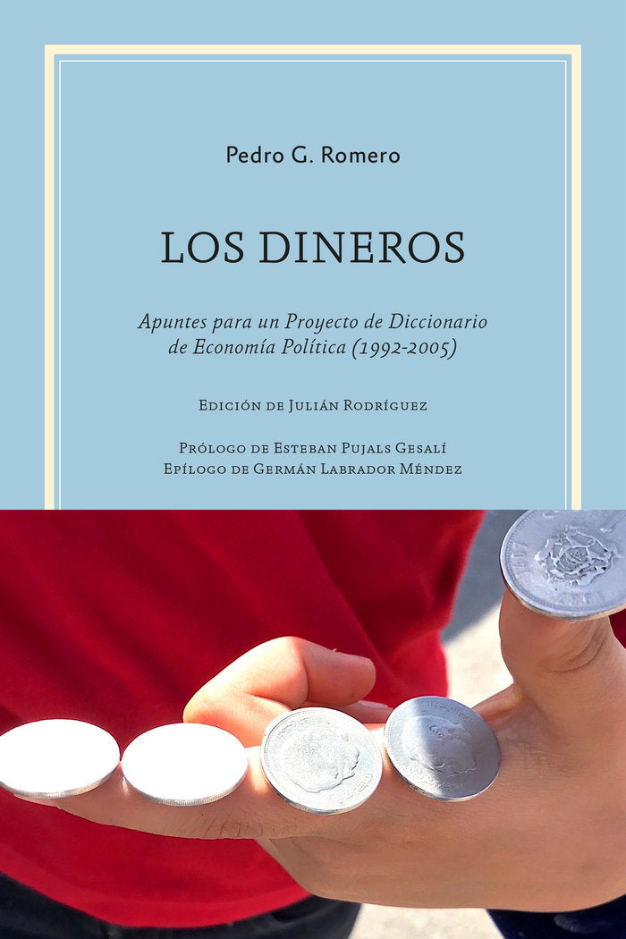 LOS DINEROS | ROMERO, PEDRO G, | ATHENAICA EDICIONES | 9788418239304 Imagen principal del producto