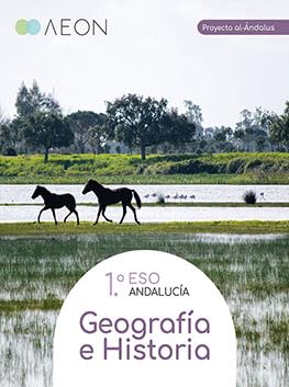 Geografía e Historia 1.o ESO Al-ÁNDALUS (2024) | Varios autores | 9788418242915 (AEON)