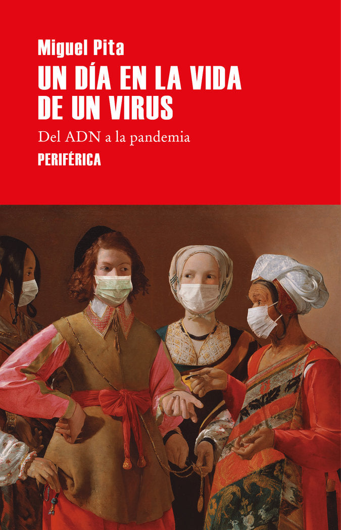 UN DIA EN LA VIDA DE UN VIRUS - 9788418264559