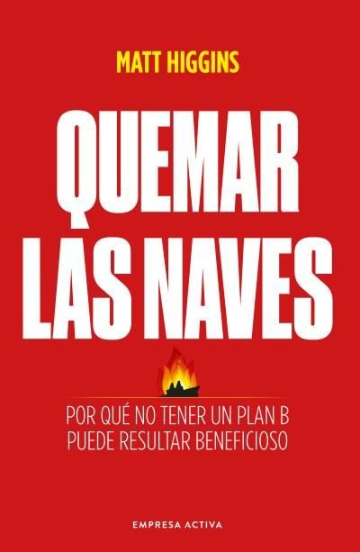 QUEMAR LAS NAVES - 9788418308000