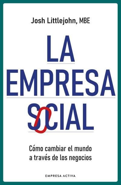 LA EMPRESA SOCIAL - 9788418308024