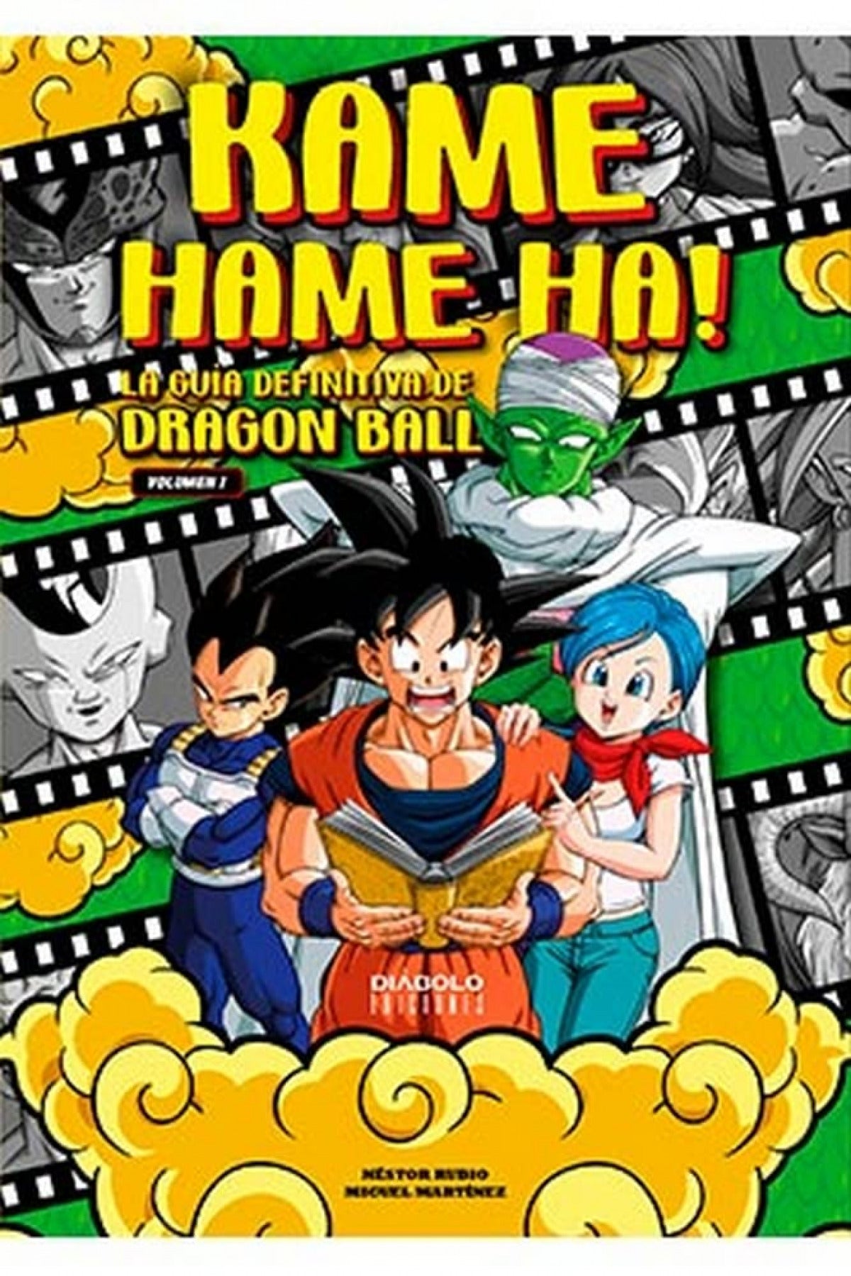 ✅ KAME HAME HA 1 LA GUIA DEFINITIVA DE DRAGON BALL - 9788418320484 Imagen principal del producto