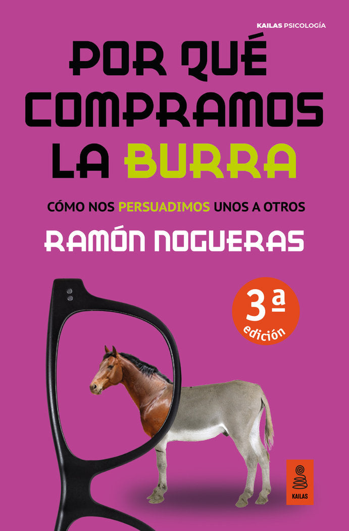 POR QUE COMPRAMOS LA BURRA | NOGUERAS PEREZ, RAMON | KAILAS EDITORIAL | 9788418345098
