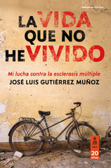 LA VIDA QUE NO HE VIVIDO - 9788418345852