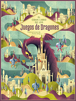 GRAN LIBRO DE LOS JUEGOS DE DRAGONES,EL | Anna Lang | 9788418350337 (Lu libreria universitaria)