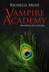 VAMPIRE ACADEMY PROMESA DE SANGRE | Mead, Richelle | 9788418359866 (Hidra,editorial)