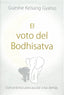 EL VOTO DEL BODHISATVA - 9788418368745