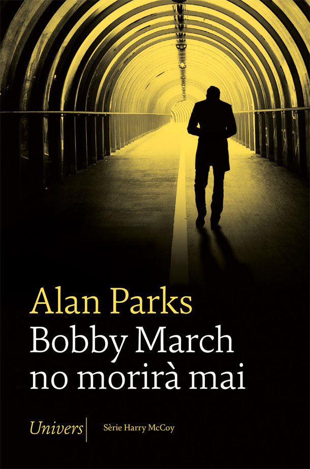 BOBBY MARCH NO MORIRA MAI - 9788418375705 Imagen principal del producto
