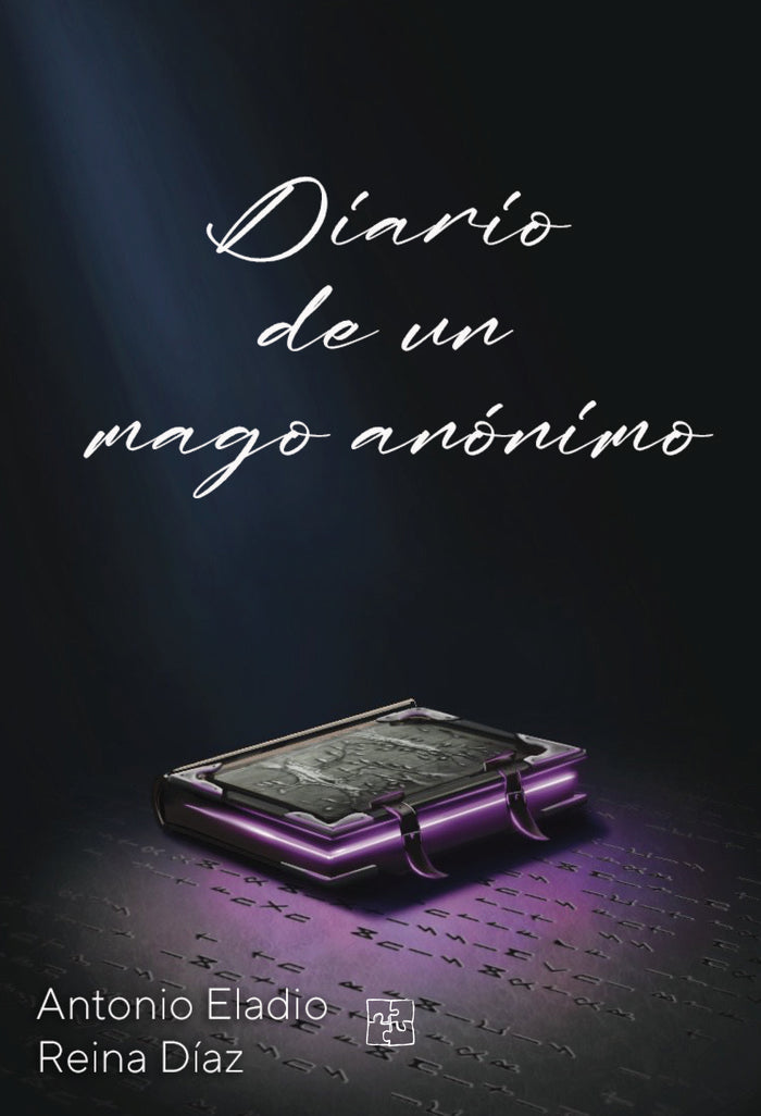 DIARIO DE UN MAGO ANONIMO | Eladio,antonio | 9788418377679 (Malas artes)