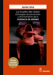 LA HUELLA DEL DOLOR ESTRATEGIAS DE PREVENC - 9788418381393