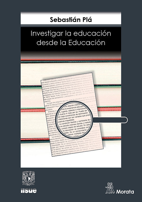 INVESTIGAR LA EDUCACION DESDE LA EDUCACION | PLA, SEBASTIAN | MORATA | 9788418381782 Imagen principal del producto