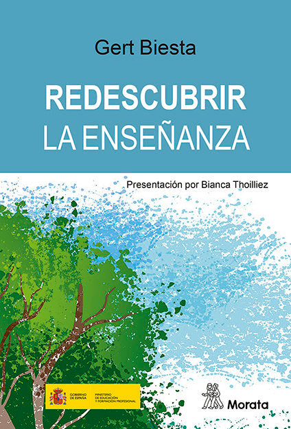 REDESCUBRIR LA ENSEÑANZA | BIESTA, GERT | MORATA | 9788418381881 Imagen principal del producto