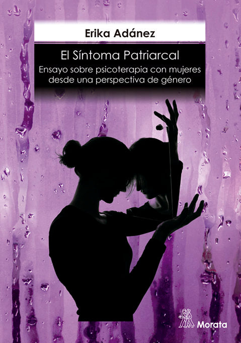 EL SINTOMA PATRIARCAL ENSAYO SOBRE PSICOTERAPIA CON MUJERES - 9788418381980 Imagen principal del producto