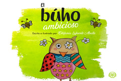 EL BUHO AMBICIOSO | Lafuente Aballe,estefania | 9788418383120 (Gunis,editorial)