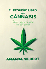 PEQUEÑO LIBRO DEL CANNABISEL - 9788418403255