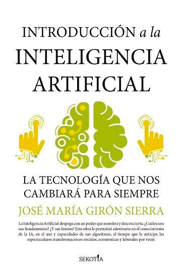 INTRODUCCION A LA INTELIGENCIA ARTIFICIAL - 9788418414572 Imagen principal del producto