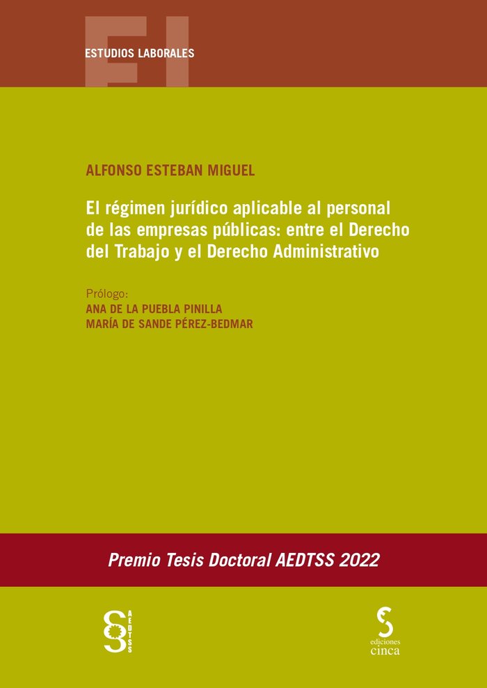 EL REGIMEN JURIDICO APLICABLE AL PERSONAL DE LAS EMPRESAS P - 9788418433597