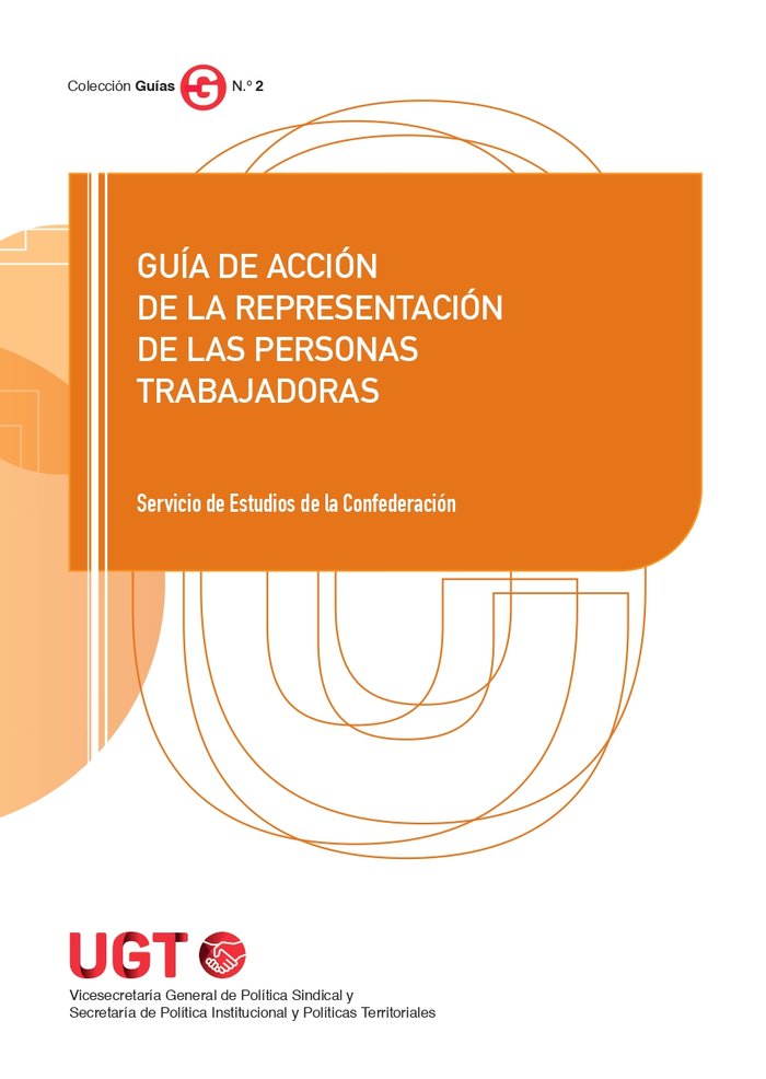 GUIA DE ACCION DE LA REPRESENTACION DE LAS PERSONAS TRABAJA | AA,VV | CINCA | 9788418433641 Imagen principal del producto