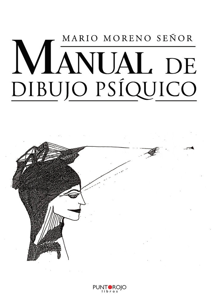 MANUAL DE DIBUJO PSIQUICO - 9788418448386