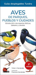 AVES DE PARQUES PUEBLOS Y CIUDADES 3ªED - 9788418458194
