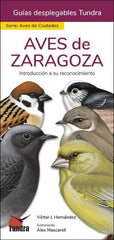 AVES DE ZARAGOZA GUIAS DESPLEGABLES TUNDRA - 9788418458644