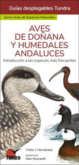 AVES DE DOÑANA Y HUMEDALES ANDALUCES GUIAS DESPLEGABLES TUN - 9788418458972