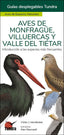 AVES DE MOFRAGUE VILLUERCAS Y VALLE DEL TIETAR - 9788418458989