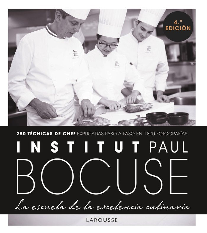 INSTITUT PAUL BOCUSE LA ESCUELA DE LA EXCELENCIA - 9788418473067 Imagen principal del producto