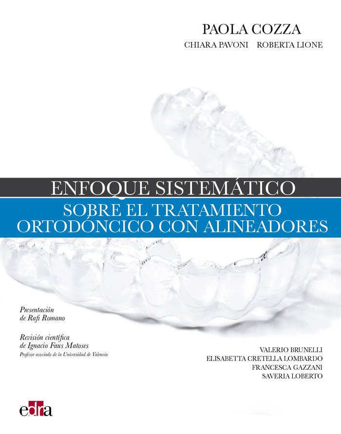 ENFOQUE SISTEMATICO TERAPIA ORTODONCICA CON ALINEADORES - 9788418498107 Imagen principal del producto