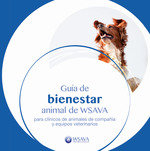 GUIA DE BIENESTAR ANIMAL DE WSAVA PARA CLINICOS DE ANIMALES - 9788418498770 Imagen principal del producto