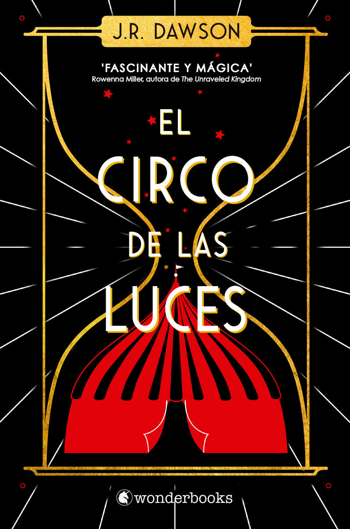 EL CIRCO DE LAS LUCES | Dawson,j R | 9788418509742 (Wonderbooks)