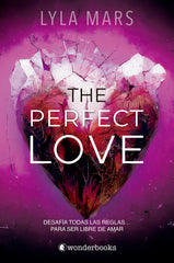 THE PERFECT LOVE | Mars,lyla | 9788418509780 (Wonderbooks)