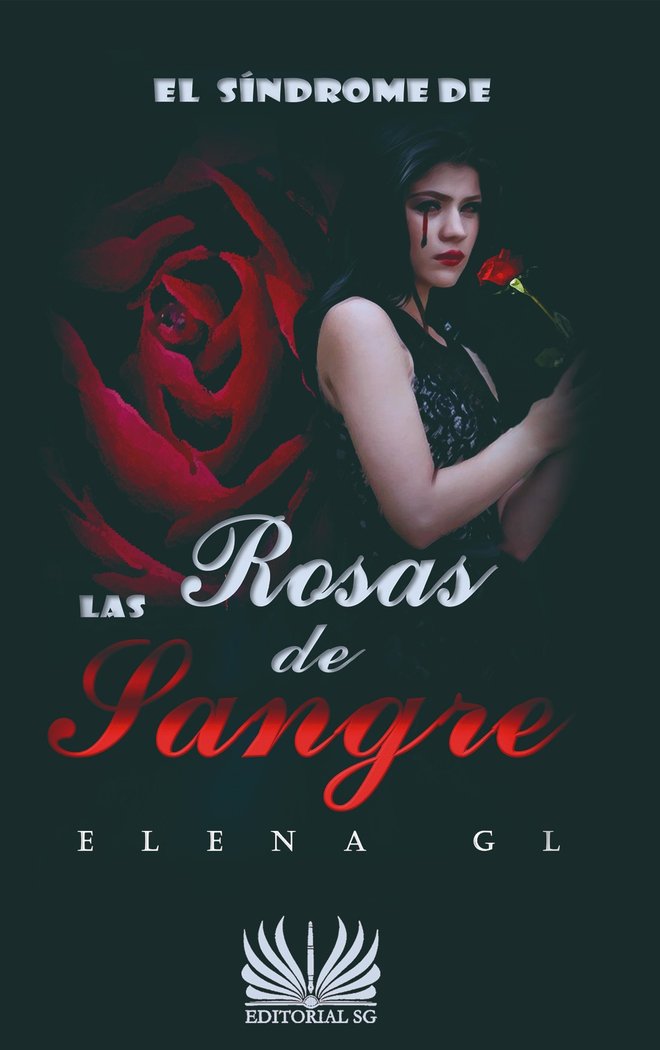 EL SINDROME DE LAS ROSAS DE SANGRE | Gonzalez Lamela,elena | 9788418519093 (Editorial sg) Imagen principal del producto