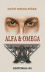 ALFA OMEGA | Rocha Perez,david | 9788418519185 (Editorial sg)