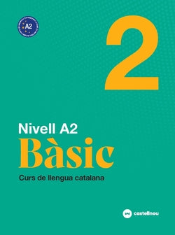 Nivell A2. Bàsic 2 | CASTELLNOU EDICIONS | 9788418523151