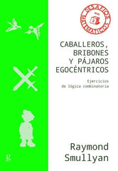 CABALLEROS BRIBONES Y PAJAROS EGOCENTRICOS - 9788418525537