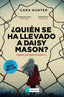 QUIEN SE HA LLEVADO A DAISY MASON - 9788418538001