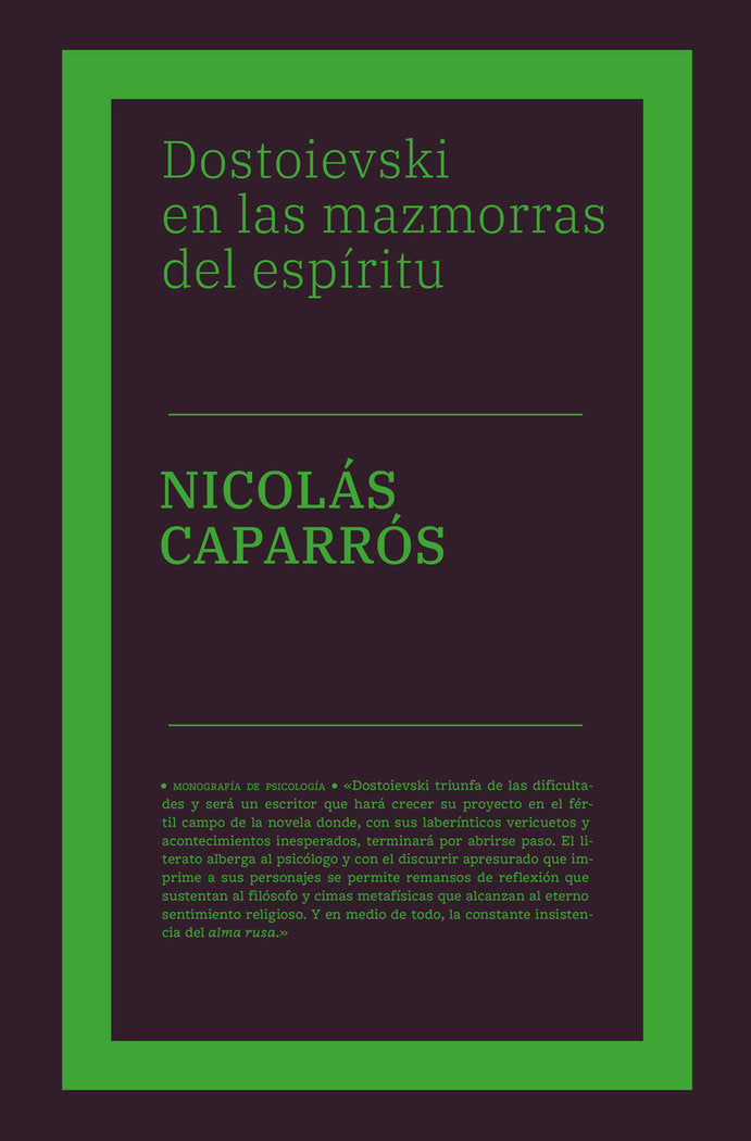 DOSTOIEVSKI EN LAS MAZMORRAS DEL ESPIRITU - 9788418546181