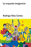 ORQUESTA IMAGINARIA,LA | Diaz Cortez,rodrigo | 9788418546204 (Malpaso)