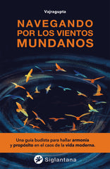 NAVEGANDO POR LOS VIENTOS MUNDANOS - 9788418556616