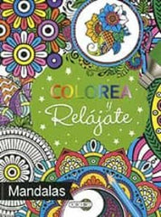 COLOREA Y RELAJATE 3 MANDALAS | Aa,vv, | 9788418565823 (Todolibro)