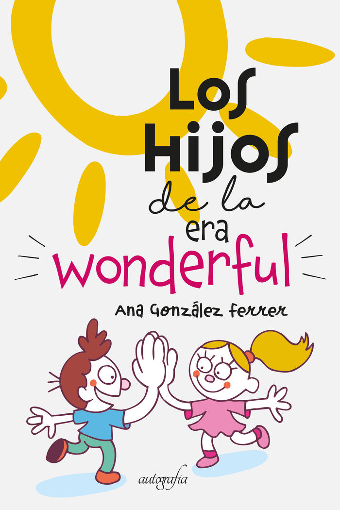 LOS HIJOS DE LA ERA WONDERFUL - 9788418587733 Imagen principal del producto