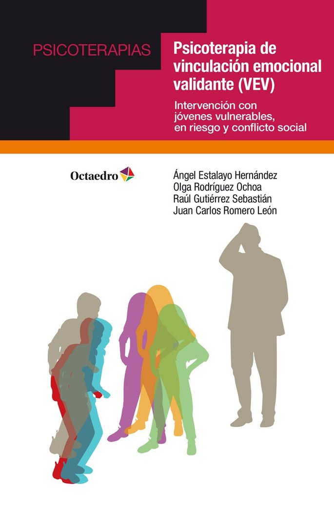 PSICOTERAPIA DE VINCULACION EMOCIONAL VALIDANTE VEV - 9788418615962 Imagen principal del producto