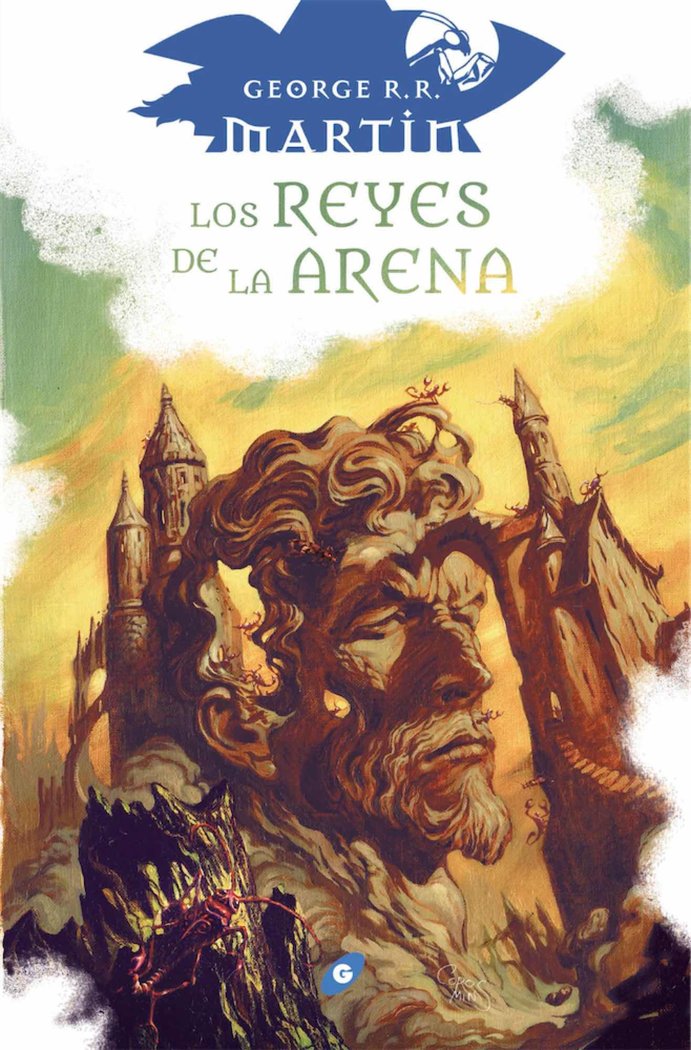 LOS REYES DE LA ARENA | Martin,george R R | 9788418701160 (Gigamesh) Imagen principal del producto