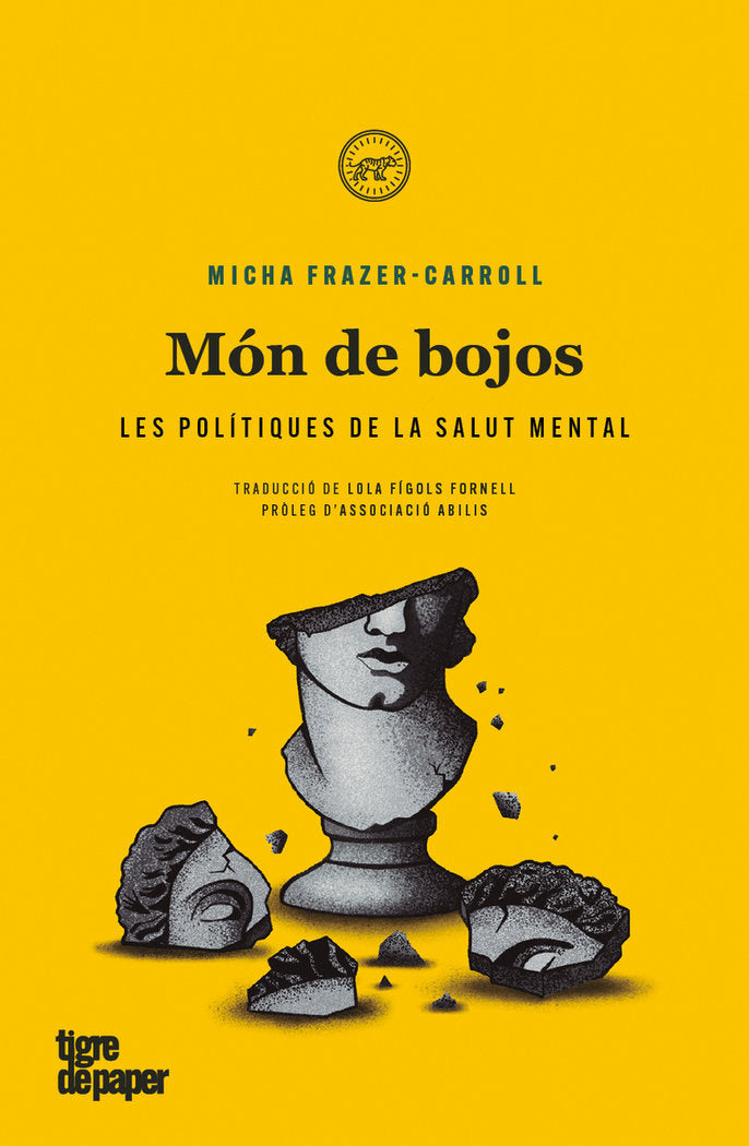 MON DE BOJOS | FRAZER-CARROLL,MICHA | TIGRE DE PAPER | 9788418705700