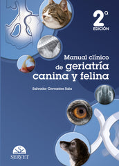 MANUAL CLINICO DE GERIATRIA CANINA Y FELINA 2 EDICION - 9788418706356