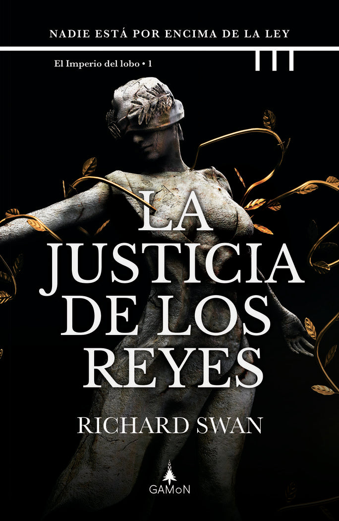 LA JUSTICIA DE LOS REYES | Swan, Richard | 9788418711695 (Gamon trini vergara)