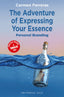 THE ADVENTURE OF EXPRESSING YOUR ESSENCE - 9788418715532
