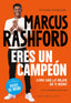 ERES UN CAMPEON COMO DAR LO MEJOR DE TI MISMO - 9788418715860
